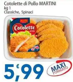 Sidis Cotolette di Pollo MARTINI offerta