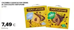 Tigre Colomba classica/con crema al cioccolato TARTUFONE offerta
