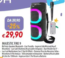 Galassia Majestic fire 9 offerta