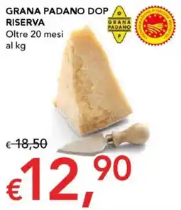 Migross Supermercati e Market Grana padano dop riserva offerta