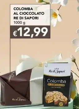 Migross Supermercati e Market Colomba al cioccolato RE DI SAPORI offerta