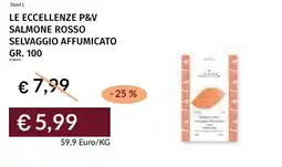Prezzemolo e Vitale Le eccellenze p&v salmone rosso selvaggio affumicato offerta