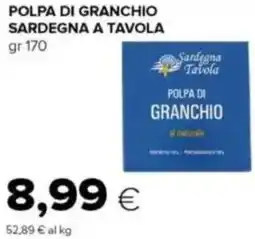Tigre Polpa di granchio SARDEGNA A TAVOLA offerta