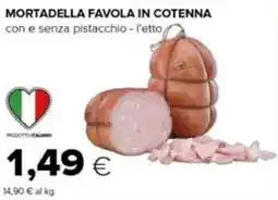 Tigre Mortadella favola in cotenna offerta