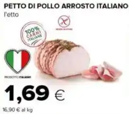 Tigre Petto di pollo arrosto italiano offerta