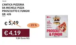 Prezzemolo e Vitale L'antica pizzeria da michele pizza prosciutto e funghi offerta