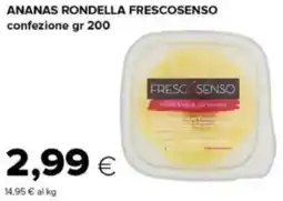Tigre Ananas rondella FRESCOSENSO offerta