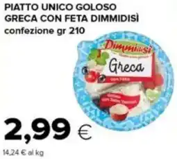 Tigre Piatto unico goloso greca con feta DIMMIDISÌ offerta
