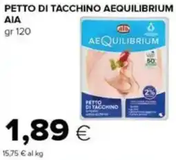 Tigre Petto di tacchino aequilibrium AIA offerta