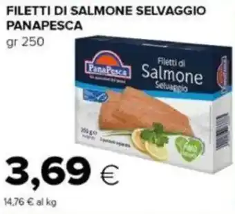 Tigre Filetti di salmone selvaggio PANAPESCA offerta