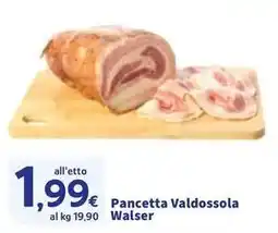 Sigma Pancetta Valdossola Walser offerta