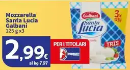 Sigma Mozzarella Santa Lucia Galbani offerta