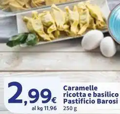Sigma Caramelle ricotta e basilico Pastificio Barosi offerta