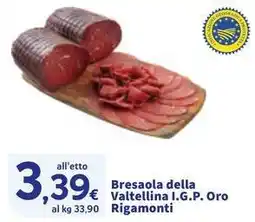 Sigma Bresaola della Valtellina I.G.P. Oro Rigamonti offerta