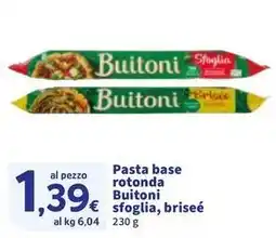 Sigma Pasta base rotonda Buitoni sfoglia, briseé offerta