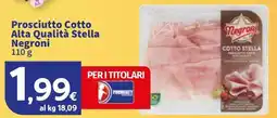 Sigma Prosciutto Cotto Alta Qualità Stella Negroni offerta