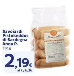 Sigma Savoiardi Pistokeddos di Sardegna Anna P. offerta