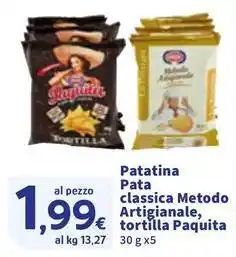 Sigma Patatina Pata classica Metodo Artigianale, tortilla Paquita offerta