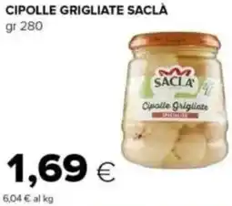Tigre Cipolle grigliate SACLÀ offerta