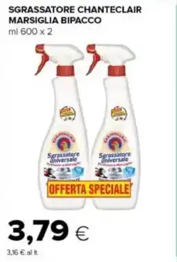 Tigre Sgrassatore chanteclair marsiglia bipacco offerta