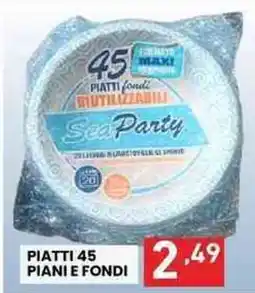 MEGA Piatti 45 piani e fondi offerta