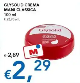 Migross Supermercati e Market Glysolid crema mani classica offerta