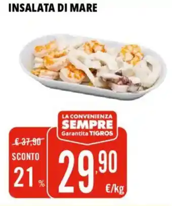 Tigros Insalata di mare offerta