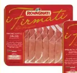 Tigros Prosciutto crudo i firmati ROVAGNATI offerta