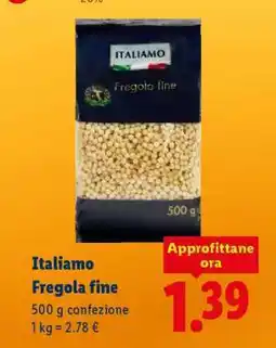 Lidl Italiamo Fregola fine offerta