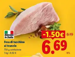 Lidl Fesa di tacchino al trancio offerta