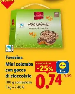 Lidl Favorina Mini colomba con gocce di cioccolato offerta