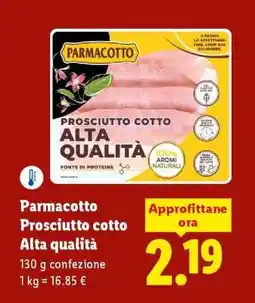 Lidl Parmacotto Prosciutto Cotto Alta Qualità offerta