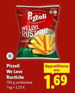 Lidl Pizzoli We Love Rustiche offerta