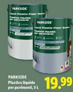 Lidl PARKSIDE Plastica liquida per pavimenti, 5 L offerta