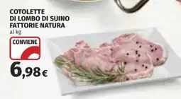 Coop Cotolette di Lombo di Suino Fattorie Natura offerta