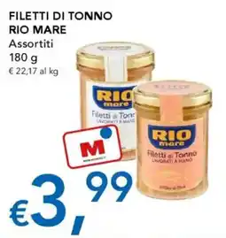 Migross Supermercati e Market Filetti di tonno RIO MARE offerta