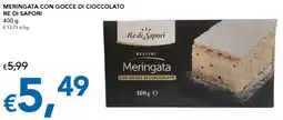 Migross Supermercati e Market Meringata con gocce di cioccolato RE DI SAPORI offerta