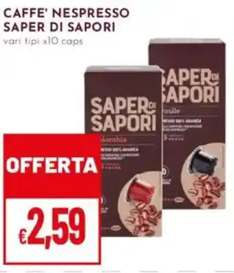 Pan Caffe' nespresso SAPER DI SAPORI offerta