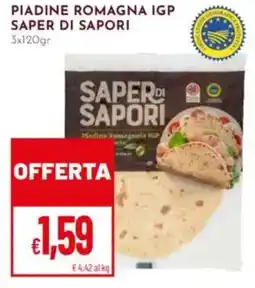 Pan Piadine romagna igp SAPER DI SAPORI offerta