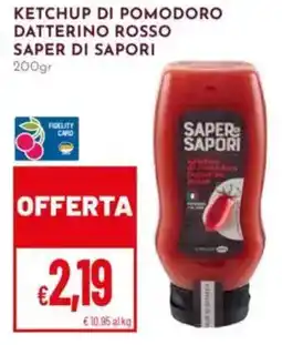 Pan Ketchup di pomodoro datterino rosso SAPER DI SAPORI offerta