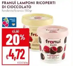 Pan Franui lamponi ricoperti di cioccolato offerta