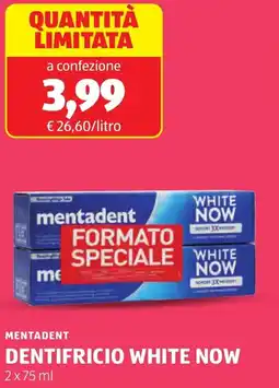 ALDI Mentadent dentifricio white now offerta