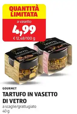 ALDI Gourmet tartufo in vasetto di vetro offerta