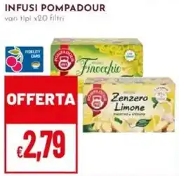 Pan Infusi POMPADOUR offerta