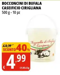 Tigros Bocconcini di bufala caseificio CIRIGLIANA offerta