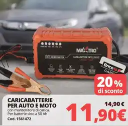 Brico Io Caricabatterie per auto e moto offerta