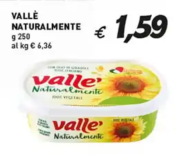 Coal Vallè naturalmente offerta