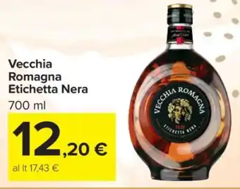 Carrefour VECCHIA ROMAGNA Etichetta Nera offerta