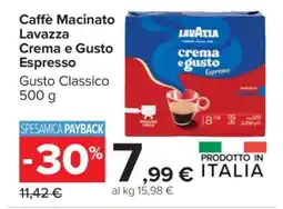Carrefour Caffè Macinato Lavazza Crema e Gusto Espresso offerta