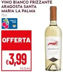 Pan Vino bianco frizzante aragosta santa maria la palma offerta